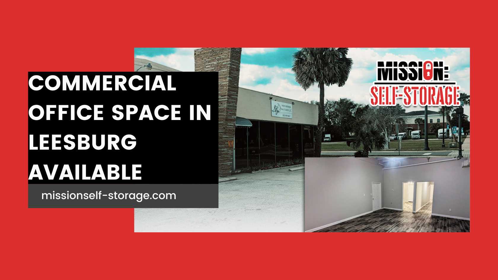 Commercial Office Space in Leesburg Florida - Mission self-storage